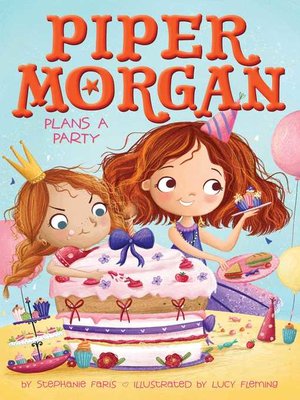 cover image of Piper Morgan Plans a Party